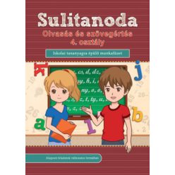   Sulitanoda - Olvasás és szövegértés 4. osztály - Iskolai tananyagra épülő munkafüzet